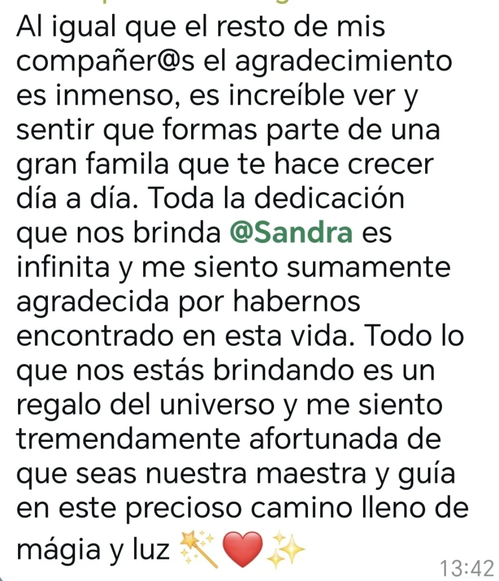Mensaje real de una alumna: me siento afortunada de que seas nuestra maestra y guía en este camino